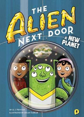 The Alien Next Door 8: A New Planet Cover Image