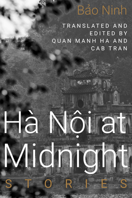 Hanoi at Midnight: Stories Cover Image