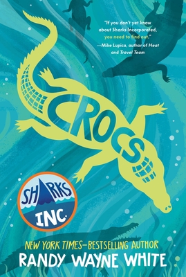 Crocs: A Sharks Incorporated Novel Cover Image