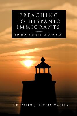 Cover for Preaching to Hispanic Immigrants
