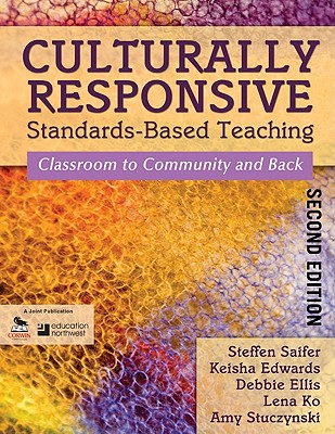 Cover for Culturally Responsive Standards-Based Teaching