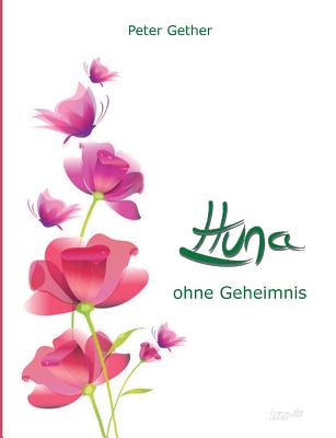 Cover for Huna Ohne Geheimnis