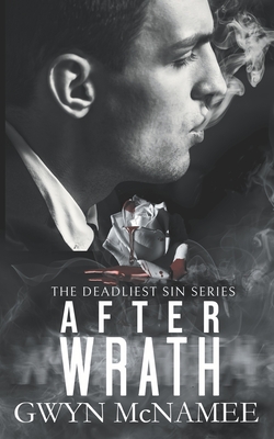 After Wrath (The Deadliest Sin #2)