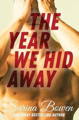 The Year We Hid Away (Ivy Years #2)