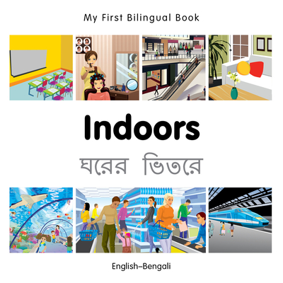 My First Bilingual Book–Indoors (English–Bengali) By Milet Publishing Cover Image