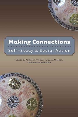 Making Connections: Self-Study and Social Action (Counterpoints #357) Cover Image