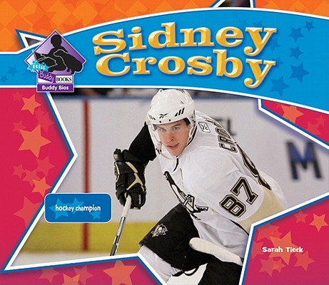 Sidney Crosby: Hockey Champion (Big Buddy Biographies) Cover Image