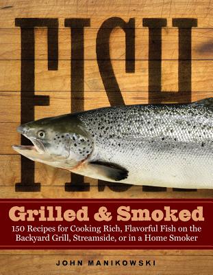 Cover for Fish Grilled & Smoked