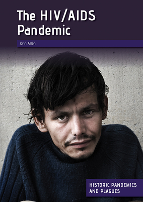 The Hiv/AIDS Pandemic Cover Image