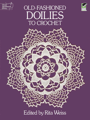 Old-Fashioned Doilies to Crochet Cover Image
