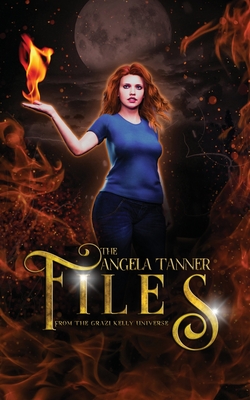 The Angela Tanner Files By C. D. Gorri Cover Image