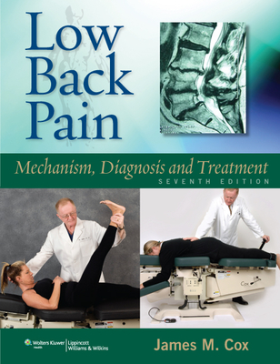 Low Back Pain: Mechanism, Diagnosis and Treatment Cover Image