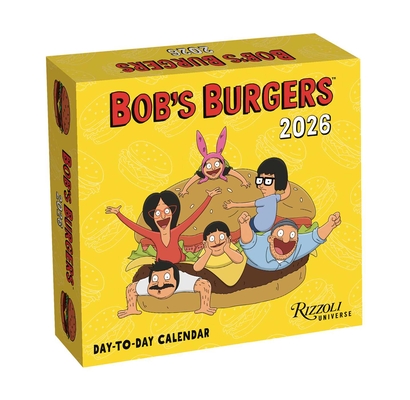 Bob's Burgers 2026 Day-to-Day Calendar By 20th Century Studios Cover Image
