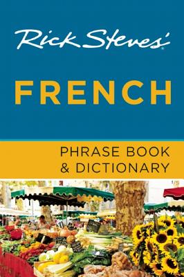Rick Steves' French Phrase Book & Dictionary Cover Image