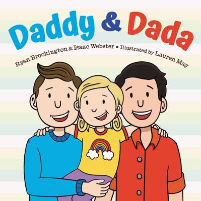 Daddy & Dada By Ryan Brockington, Isaac Webster, Lauren May (By (artist)) Cover Image