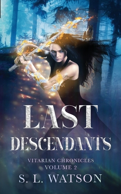 Last Descendants: Vitarian Chronicles Volume 2: Cover Image