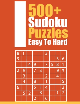 Ultimate Sudoku Puzzles Book 600 Puzzles for Adults: Easy to Medium Puzzles  with Includes Solutions. (Paperback)