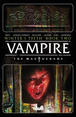 Vampire: The Masquerade Vol. 2: The Mortician's Army (Vampire the Masquerade #2) Cover Image