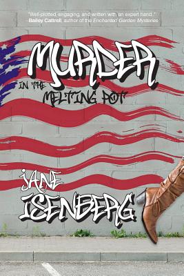 Murder in the Melting Pot By Jane Isenberg Cover Image