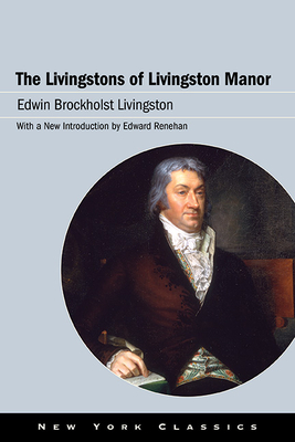 The Livingstons of Livingston Manor (Excelsior Editions) Cover Image