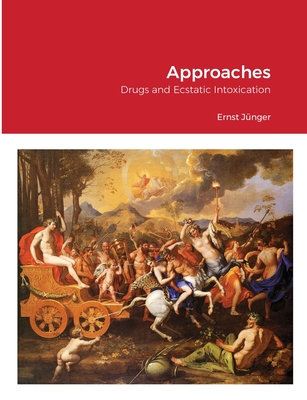 Approaches By Ernst Jünger Cover Image