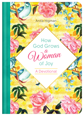 Cover for How God Grows a Woman of Joy