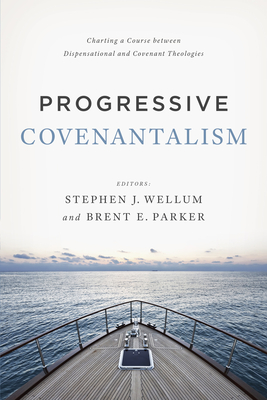 Cover for Progressive Covenantalism