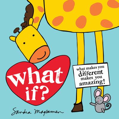 What If?: What makes you different makes you amazing! (All About YOU Encouragement Books) Cover Image