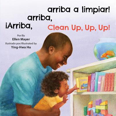 Cover for iArriba, arriba, arriba a limpiar!/Clean Up, Up, Up!