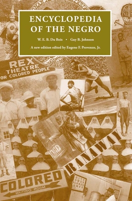ENCYCLOPEDIA OF THE NEGRO: PREPARATORY VOLUME WITH REFERENCE LISTS AND REPORTS Cover Image