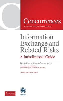 Information Exchange and Related Risks: A Jurisdictional Guide Cover Image
