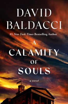 A Calamity of Souls By David Baldacci Cover Image