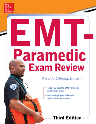 McGraw-Hill Education's Emt-Paramedic Exam Review, Third Edition By Peter Diprima Cover Image