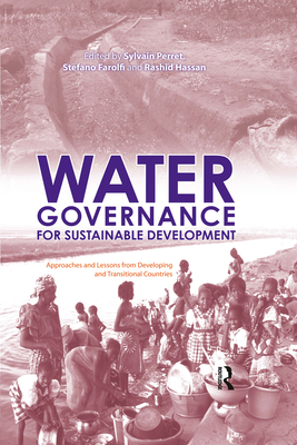 Water Governance for Sustainable Development: Approaches and Lessons from Developing and Transitional Countries Cover Image
