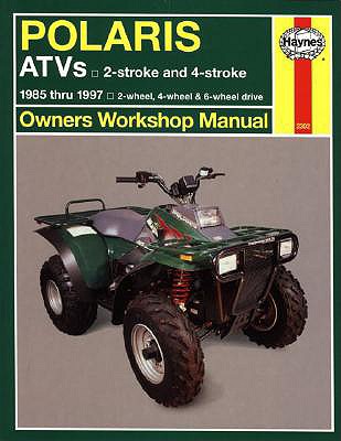 Polaris 250 to 500 cc ATVs:  2 stroke & 4 stroke 1985 Thru 1997 (Owners' Workshop Manual) Cover Image