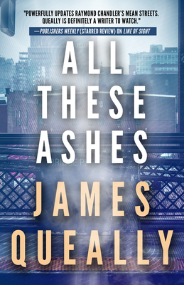 All These Ashes By James Queally Cover Image
