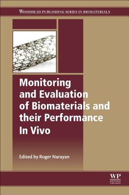 Monitoring and Evaluation of Biomaterials and Their Performance in Vivo Cover Image