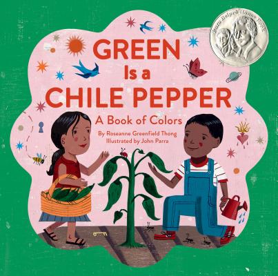 Green Is a Chile Pepper: A Book of Colors Cover Image