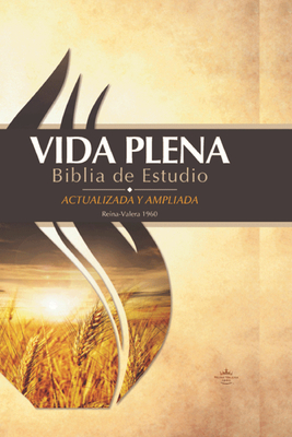 RVR 1960 Vida Plena Biblia de Estudio tapa dura / Fire Bible Hardcover Cover Image