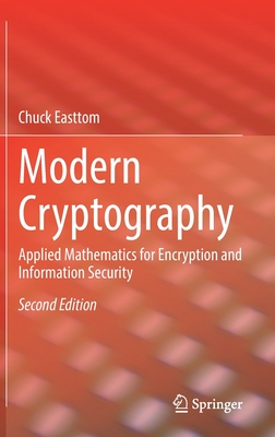 Modern Cryptography: Applied Mathematics for Encryption and Information Security Cover Image