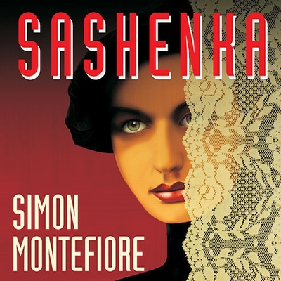 Sashenka (Moscow Trilogy #1)