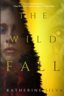 The Wild Fall (The Wild Oblivion #2)