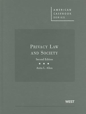 Privacy Law and Society (American Casebooks) (Hardcover) | Pegasus 