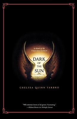 Dark of the Sun: A Novel of the Count Saint-Germain (St. Germain #17)