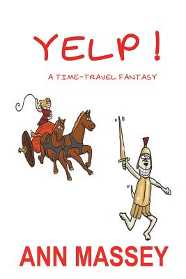 Yelp!: a time-travel fantasy Cover Image