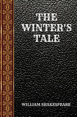 The Winter's Tale: By William Shakespeare Cover Image