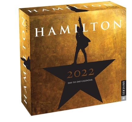 Hamilton 2022 Day-to-Day Calendar By LLC Hamilton Uptown Cover Image