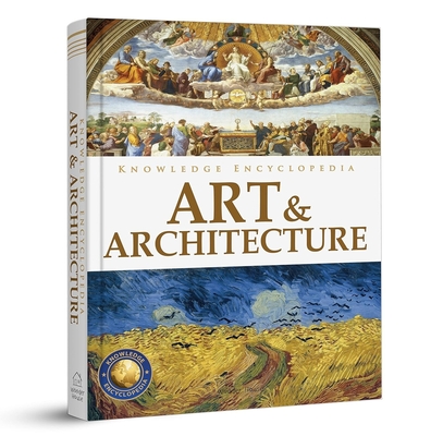 Knowledge Encyclopedia: Art & Architecture (Knowledge Encyclopedia For Children) Cover Image