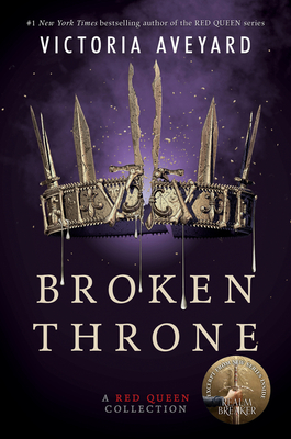 Broken Throne: A Red Queen Collection Cover Image