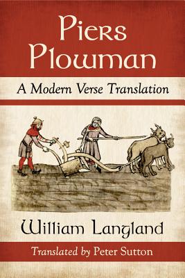 Piers Plowman: A Modern Verse Translation By William Langland Cover Image